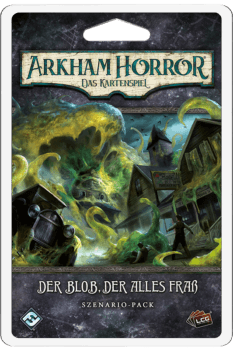 Arkham Horror: Das Kartenspiel – Der Blob, der alles fraß