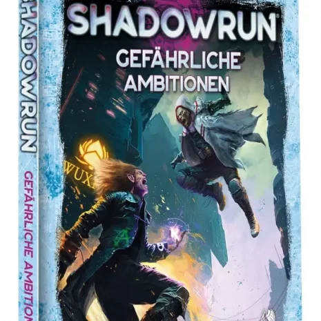 Shadowrun Rollenspiel Gefährliche Ambitionen (Hardcover) Vorderseite Pegasus Spielgetuschel.webp