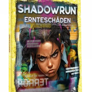 Vorderseite des Softcover-Abenteuerbands „Shadowrun: Ernteschäden“ von Pegasus Spiele